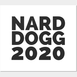 Nard Dogg 2020 Posters and Art